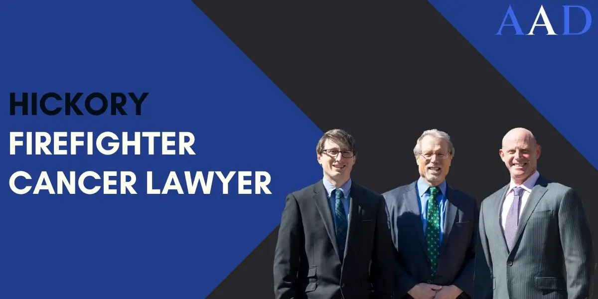 Hickory Firefighter Cancer Lawyer-image